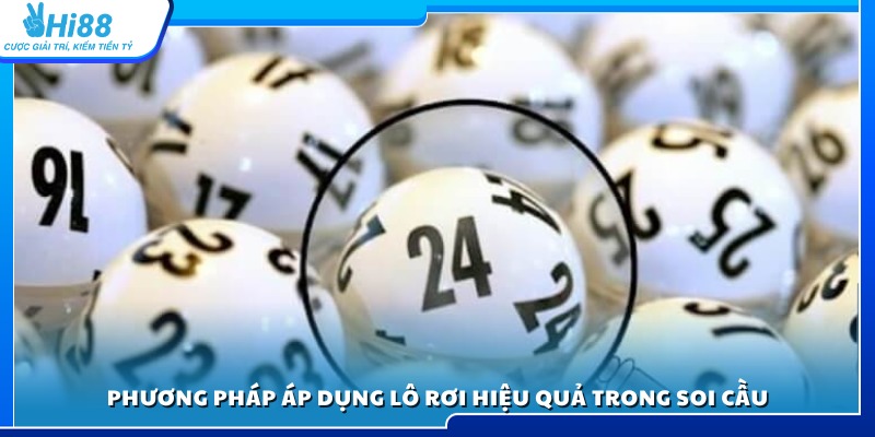 Cách vận dụng vào chiến thuật soi cầu đạt hiệu quả cao