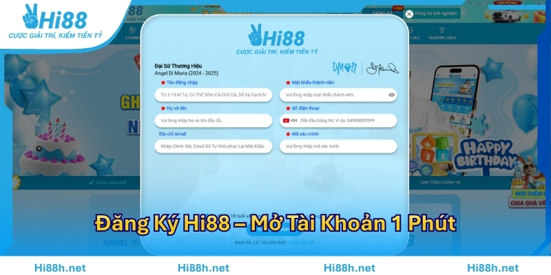 Đăng Ký Hi88 – Mở Tài Khoản 1 Phút, Nhận Ưu Đãi Thành Viên Mới Ngay